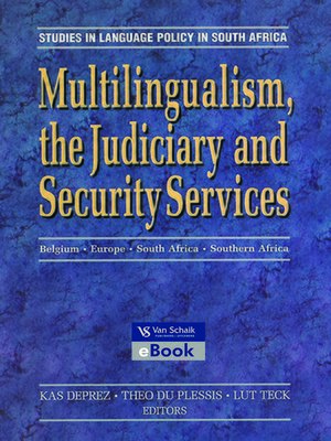 cover image of Multilingualism, the Judiciary and Security Services